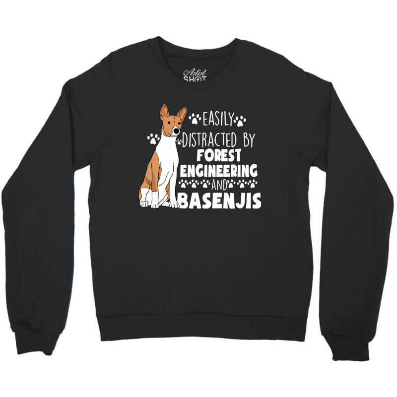 Forest Engineering Graduate Forest Engineering And Basenjis Crewneck Sweatshirt by cm-arts | Artistshot