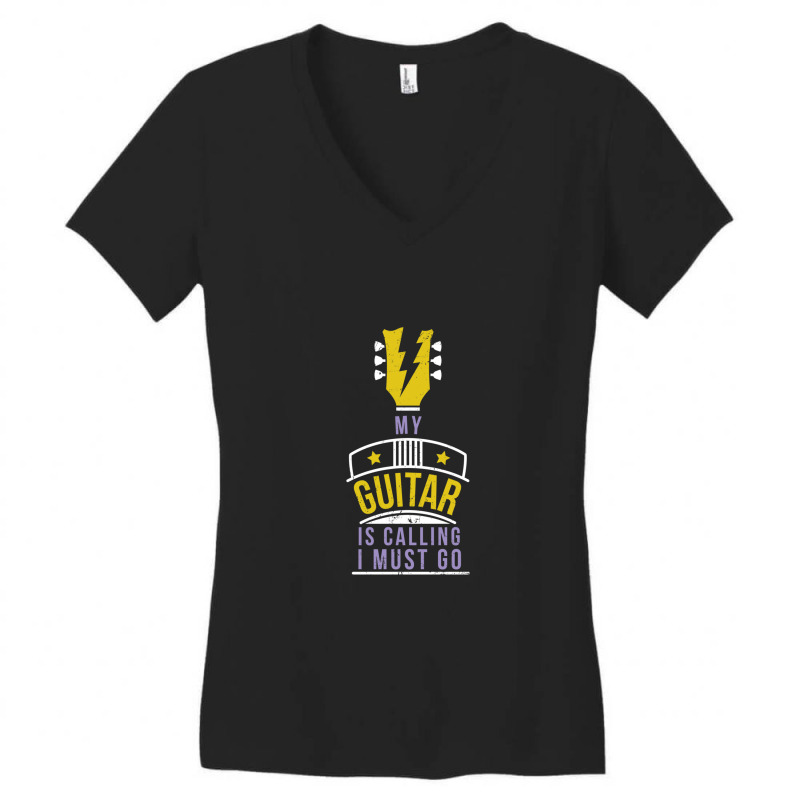 My Guitar Is Calling I Must Go   Headstock Of A Guitar Women's V-Neck T-Shirt by KristieDavis | Artistshot