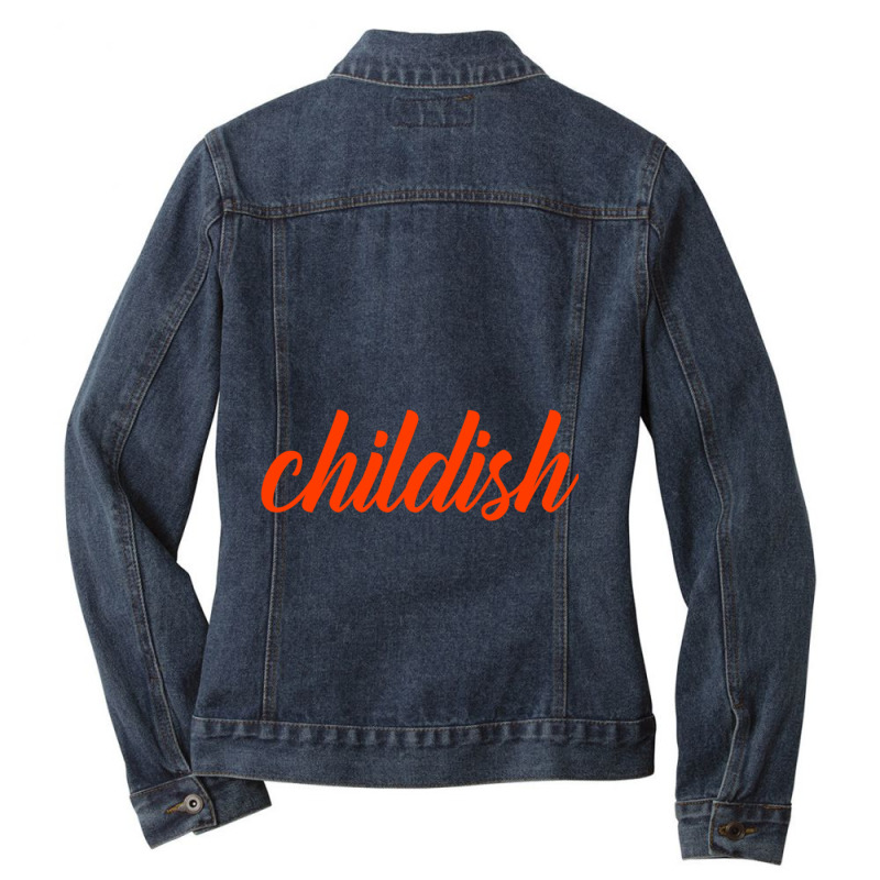 Childish Tgfbro Ladies Denim Jacket by cm-arts | Artistshot