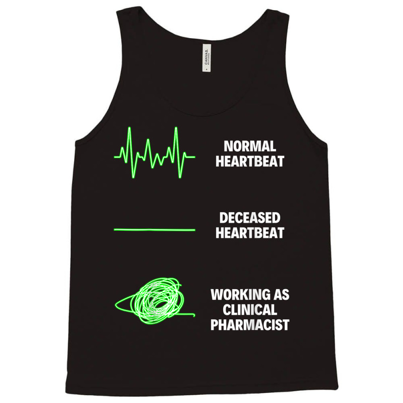 Funny Clinical Pharmacist Worker Clinical Workers T Shirt Tank Top | Artistshot