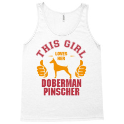 This Girl Loves Her Doberman Pinscher Tank Top | Artistshot
