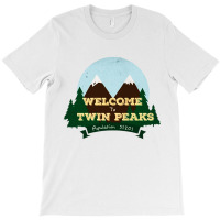 Welcome To Twin Peaks T-shirt | Artistshot