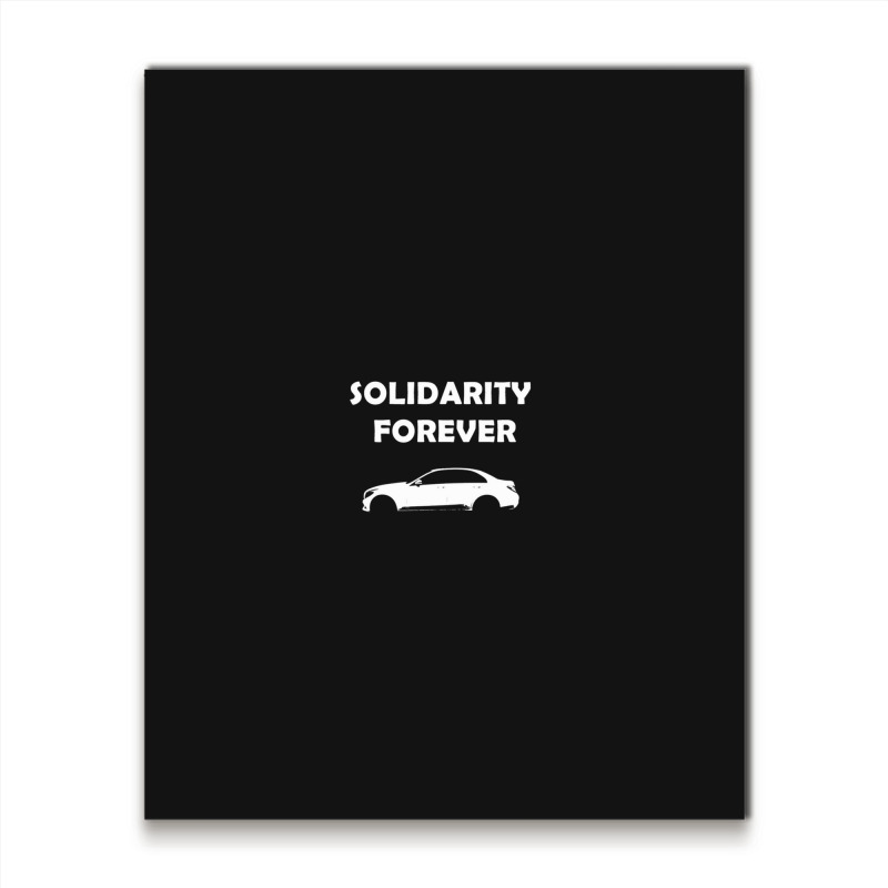 Solidarity Forever Slogan Products Metal Print Vertical | Artistshot