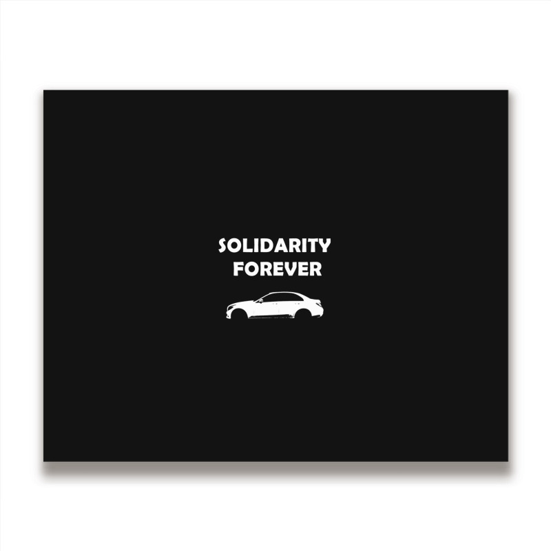 Solidarity Forever Slogan Products Metal Print Horizontal | Artistshot