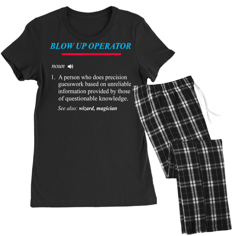 Blow Up Operator Definition T Shirt Women's Pajamas Set by cm-arts | Artistshot