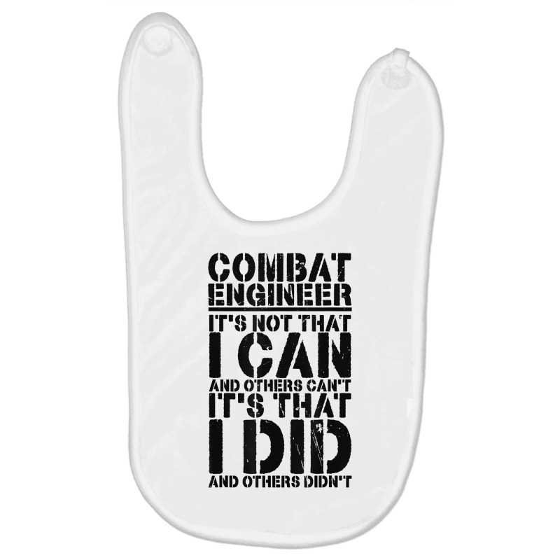 Combat Engineer Appreciation Combat Engineering T Shirt Baby Bibs by cluniepfa | Artistshot