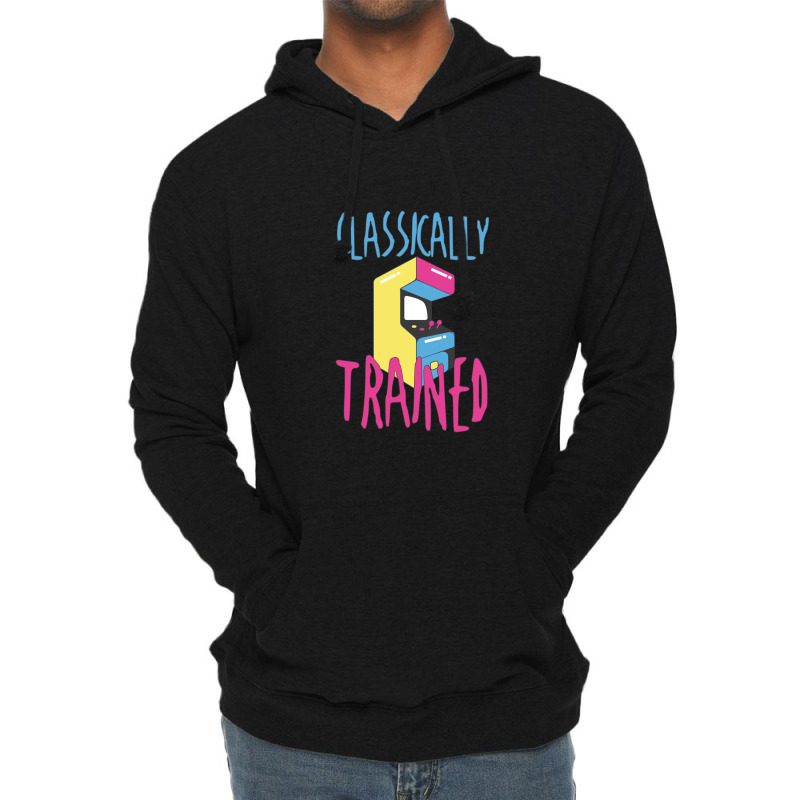 Classically Trained Arcade Game Video Game Gifts Lightweight Hoodie by MargueriteThomas | Artistshot