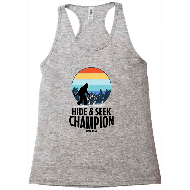 Hide And Seek Champion Since 1967 For Light Racerback Tank by autlu2024 | Artistshot