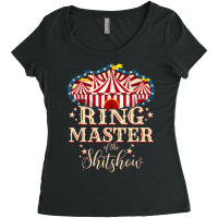 Ringmaster Of The Shitshow Shirt Ringmaster Of The Shitshow Tshirt Women's Triblend Scoop T-shirt | Artistshot