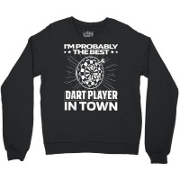 Funny Darts   Dartboard Arrow Darting T Shirt Crewneck Sweatshirt | Artistshot