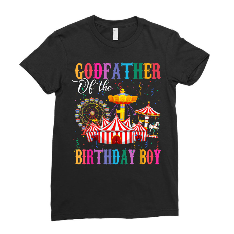 Godfather Of Birthday Boy Ringmaster Circus Birthday Party T Shirt Ladies Fitted T-Shirt by cm-arts | Artistshot