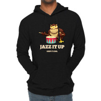 Jazz It Up Tshirt Lightweight Hoodie | Artistshot