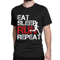 Eat Sleep Run Repeat Track Field Running Classic T-shirt | Artistshot