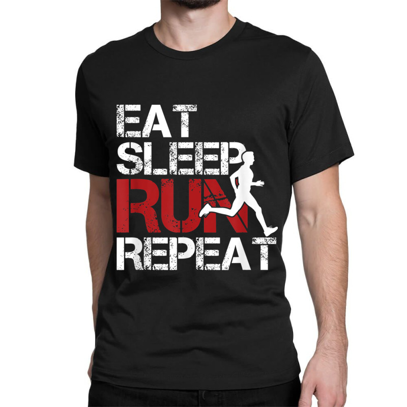 Eat Sleep Run Repeat Track Field Running Classic T-shirt by PokHoude | Artistshot