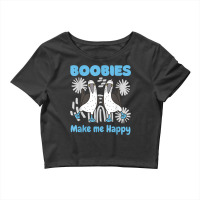 Boobies Make Me Happy Funny Blue Footed Booby Water Sea Bird T Shirt Crop Top | Artistshot