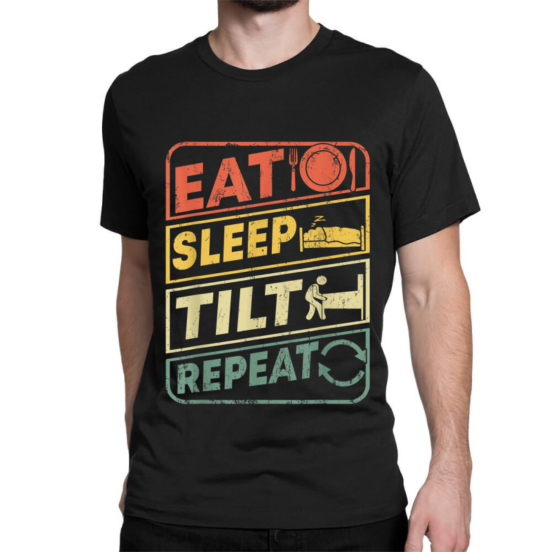 Eat Sleep Tilt Repeat Retro Game Lover Design Arcade Pinball Classic T-shirt by PokHoude | Artistshot