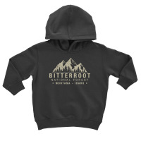 Bitterroot National Forest Montana Idaho Pullover Toddler Hoodie | Artistshot