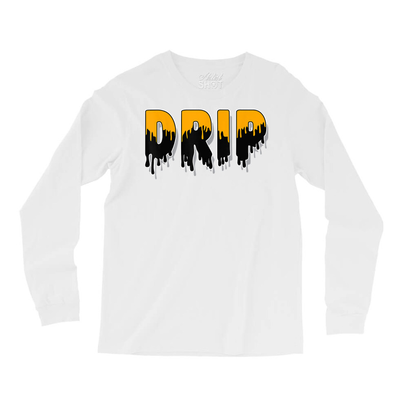 Drip Dripping University Gold 12s Matching T Shirt Long Sleeve Shirts | Artistshot