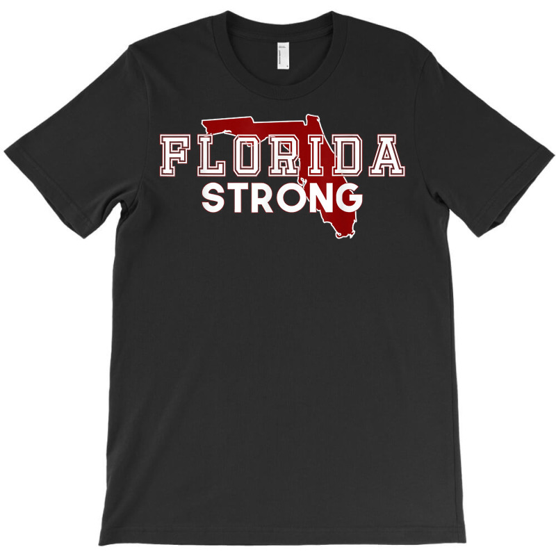 Florida Strong Shirts T Shirt T-shirt | Artistshot