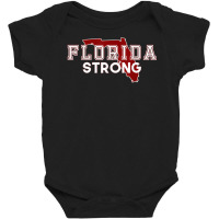 Florida Strong Shirts T Shirt Baby Bodysuit | Artistshot