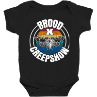 Cicada Brood X Creepshow Cicada Invasion 2021 (2) Baby Bodysuit | Artistshot