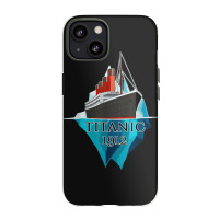 Titanic Gift Voyage Rms Titanic 1912 Iphone 13 Case | Artistshot