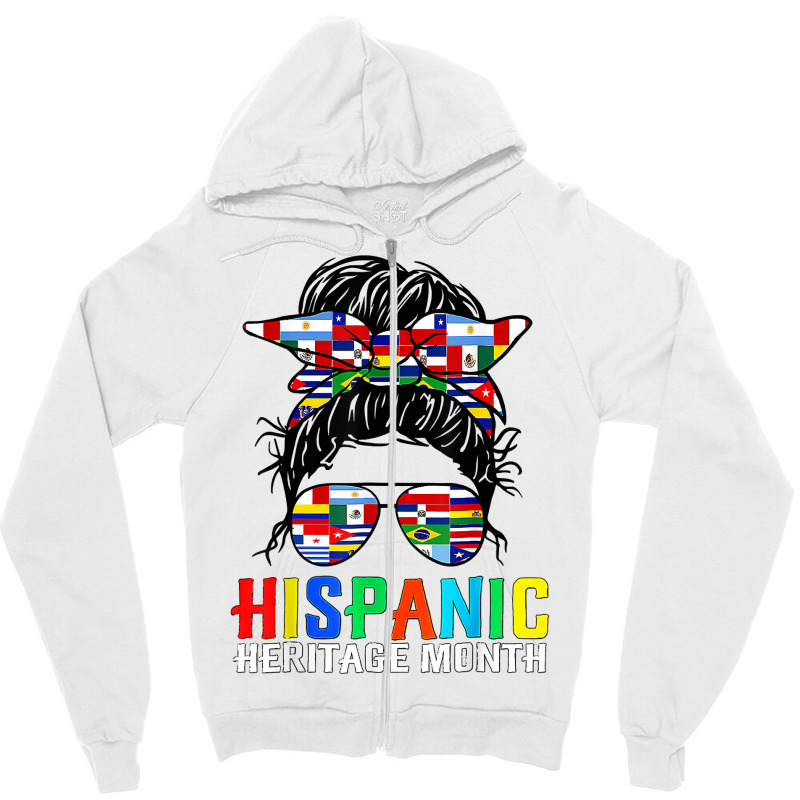 National Hispanic Heritage Month Latin Flags Messy Bun T Shirt Zipper Hoodie by cm-arts | Artistshot