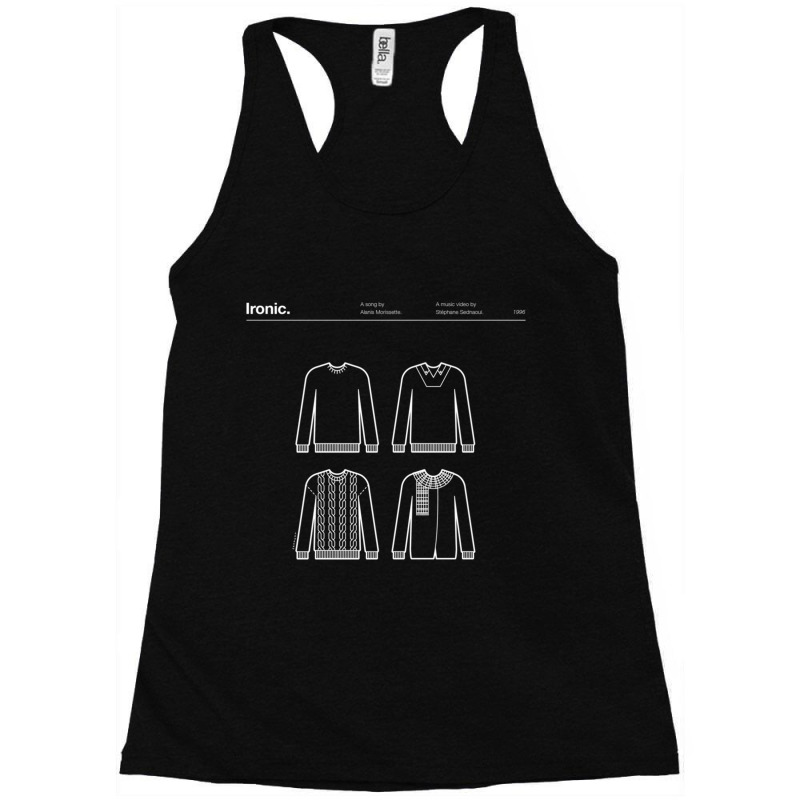 Ironic Racerback Tank by BENTILDAJOHNSON | Artistshot