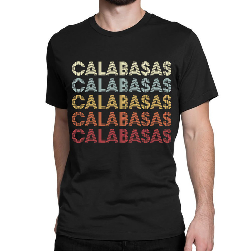 Calabasas California Calabasas Ca Retro Vintage Text Long Sleeve T Shi Classic T-shirt by cm-arts | Artistshot