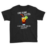 Long Island Iced Tea Cocktail Happiness Youth Tee | Artistshot