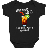 Long Island Iced Tea Cocktail Happiness Baby Bodysuit | Artistshot