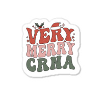 Merry Certified Registered Nurse Anesthetist Christmas Sweatshirt Sticker | Artistshot