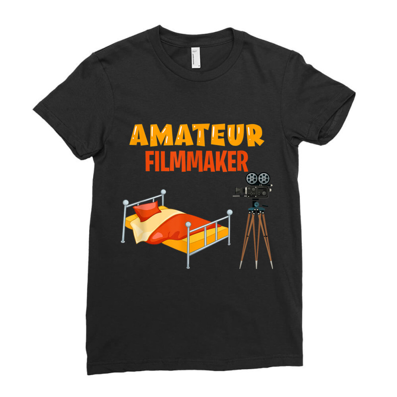 Amateur Filmmaker Funny Filmmaking Director Film Making T Shirt Ladies Fitted T-Shirt by cm-arts | Artistshot