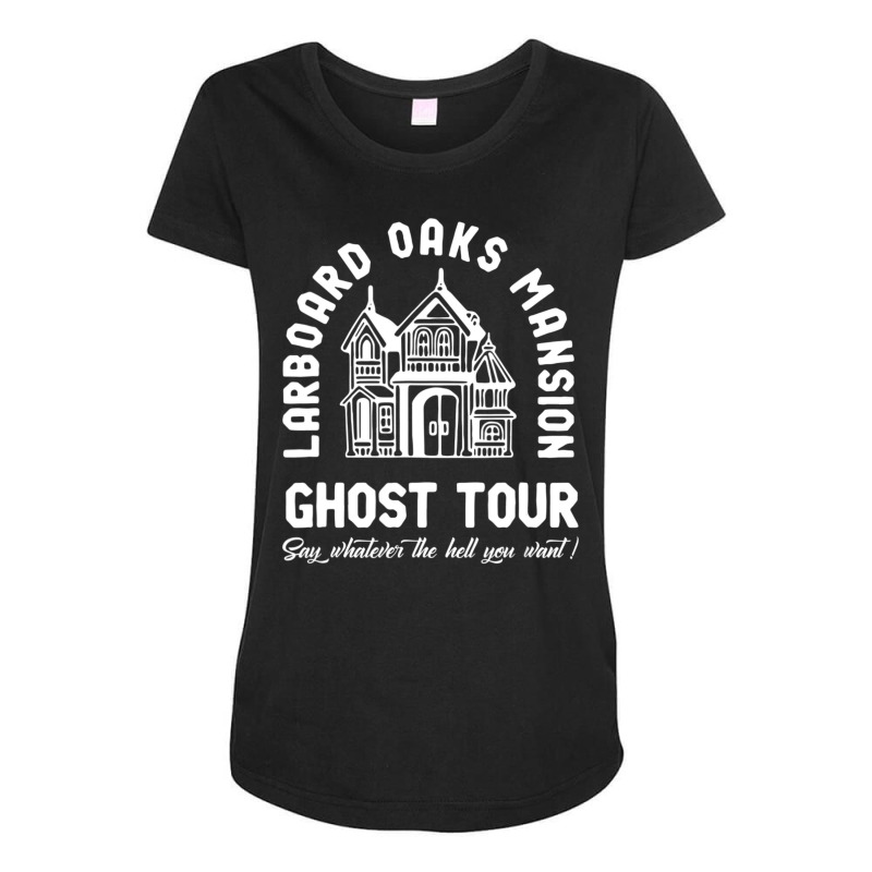 Larboard Oaks Mansion Ghost Tour Say Maternity Scoop Neck T-shirt by cm-arts | Artistshot