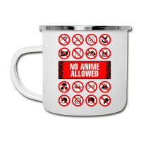 Anime Signs - Not Allowed Camper Cup | Artistshot