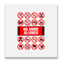 Anime Signs - Not Allowed Metal Print Square | Artistshot