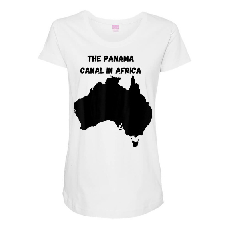 Funny Gift Where Is The Panama Canal Located T Shirt Maternity Scoop Neck T-shirt by cm-arts | Artistshot