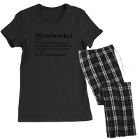 Metal Worker Definition Funny Ironworker Profession Women's Pajamas Set | Artistshot