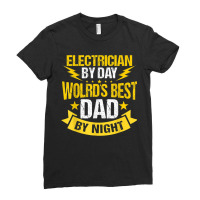 Electrician Dad Electronics Technician Electrical Repairman Ladies Fitted T-shirt | Artistshot