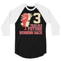 Kids Future Running Back Football 3 Year Old 3rd Birthday T Shirt 3/4 Sleeve Shirt | Artistshot