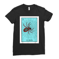 La Araña Lottery Card Gift The Spider Card Mexican Lottery Tshirt Ladies Fitted T-shirt | Artistshot