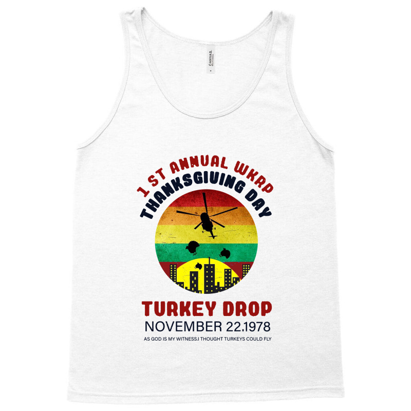 First Anuual  Wkrp Thanksgiving Day Turkey Drop Tank Top | Artistshot
