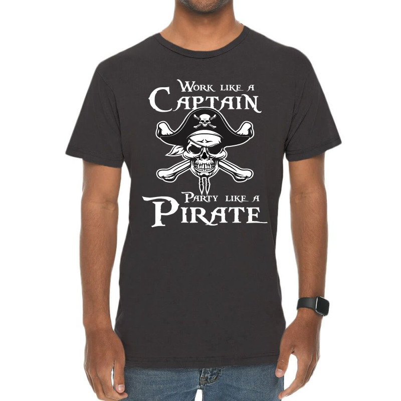 Work Like A Captain, Party Like A Pirate Classic Graphic Vintage T-Shirt by cm-arts | Artistshot