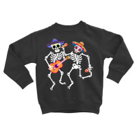 Dancing Skeleton Guitar Dia De Los Muertos Calavera Day Dead T Shirt Toddler Sweatshirt | Artistshot