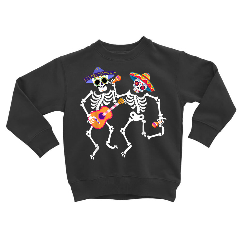 Dancing Skeleton Guitar Dia De Los Muertos Calavera Day Dead T Shirt Toddler Sweatshirt by cm-arts | Artistshot