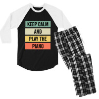 Keep Calm And Play The Piano Men's 3/4 Sleeve Pajama Set | Artistshot