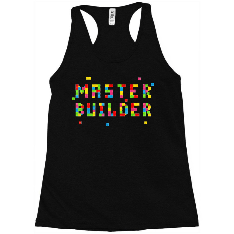 Funny Master Builder Cool Construction Block Building Gift Racerback Tank by MikaelaLynnHolbrook | Artistshot