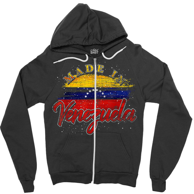 Latin American Gift Proud Venezuelan Made In Venezuela Tshirt Zipper Hoodie by DevynGiorgio | Artistshot