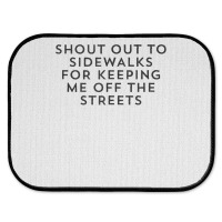 Shout Out To Sidewalks For Keeping Me Off The Streets Joke Tank Top Rear Car Mat | Artistshot