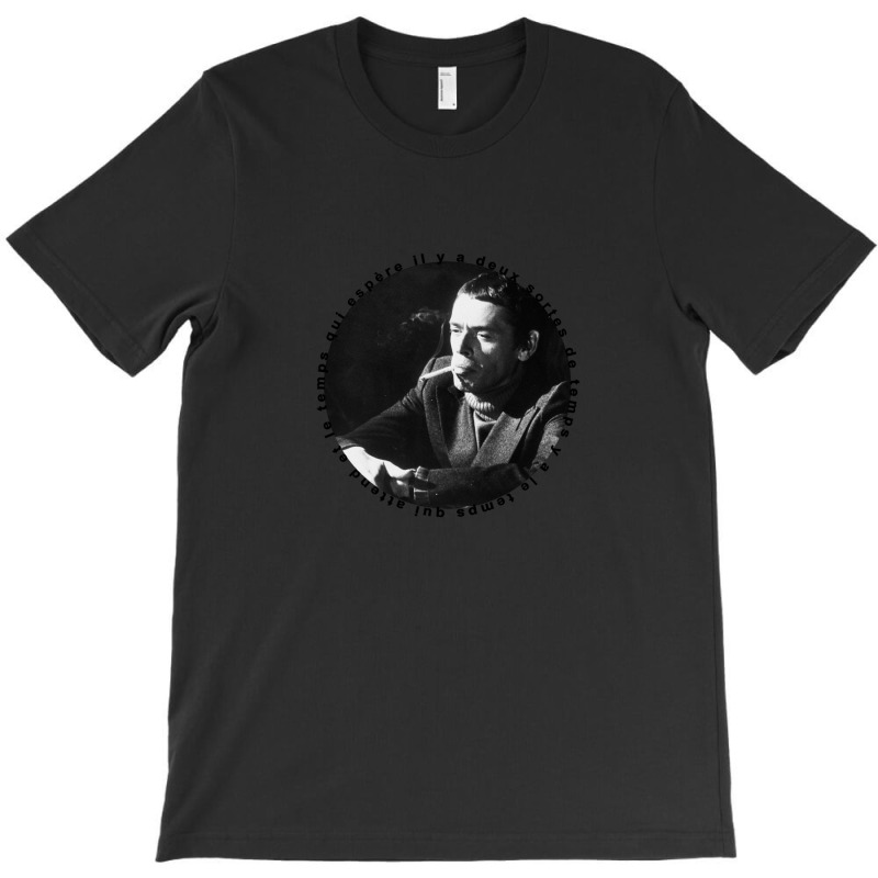 Jacques Brel  Two Kinds Of Time. T-Shirt by JenniferAllen | Artistshot